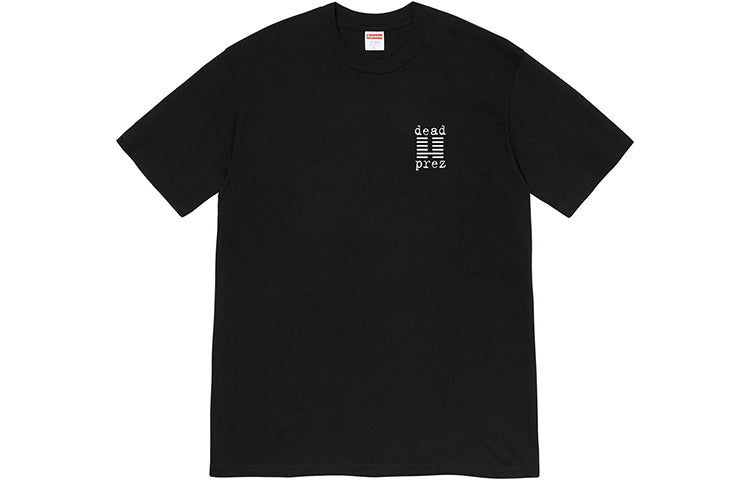Supreme FW19 Week 15 x Dead Prez Tee Crossover Round Neck Short Sleeve Unisex Black SUP-FW19-10765