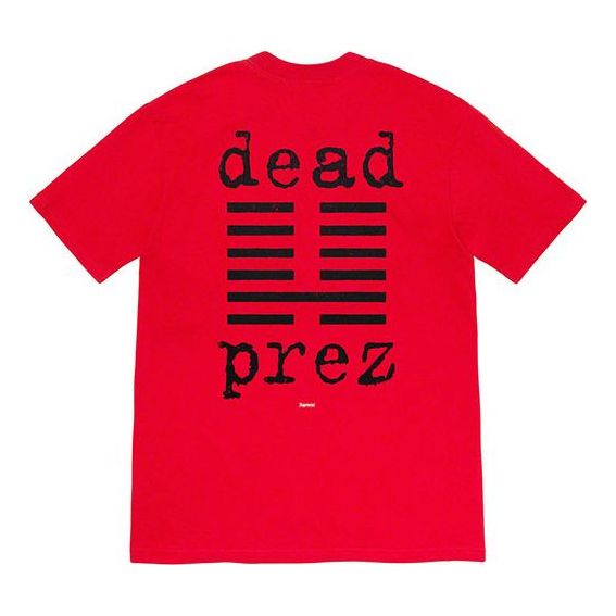 Supreme FW19 Week 15 x Dead Prez Tee Crossover Round Neck Short Sleeve Unisex Red SUP-FW19-10763