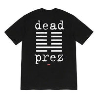 Supreme FW19 Week 15 x Dead Prez Tee Crossover Round Neck Short Sleeve Unisex Black SUP-FW19-10765